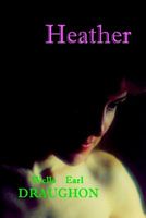 Cover of Heather by Wells Earl Draughon
