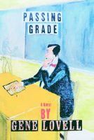 Cover of Passing Grade by Gene Lovell