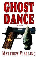 Cover of Ghost Dance by Matthew Vierling