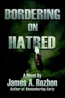 Bordering on Hatred