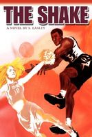 Cover of The Shake by S. Easley