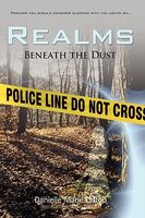 Cover of Realms: Beneath the Dust by Danielle Marie Linton