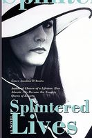 Cover of Splintered Lives by Grace Anselmo D'Amato