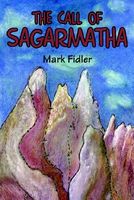 Cover of The Call of Sagarmatha by Mark Fidler