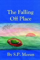 The Falling Off Place