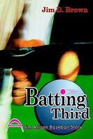Cover of Batting Third by Jim D. Brown