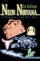 Cover of Neon Nirvana by Jim Stallings