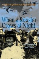 Cover of When a Rooster Crows at Night by Therese Park