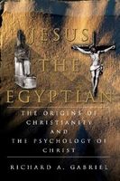 Cover of Jesus The Egyptian by Richard Gabriel