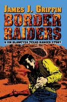 Cover of BORDER RAIDERS by James Griffin