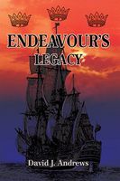 Cover of Endeavour's Legacy by David Andrews