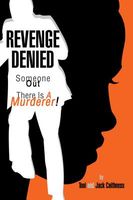 Cover of REVENGE DENIED by Jack Caithness