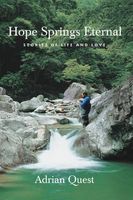 Cover of Hope Springs Eternal by Adrian Quest