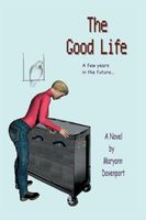 Cover of The Good Life by Maryann Davenport