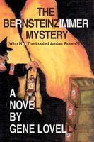 Cover of The BERNSTEINZIMMER MYSTERY by Gene Lovell