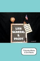 Cover of Lies, Scandal, and Deceit by Tanessalyn Quimby-Marks