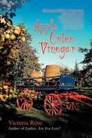 Cover of Apple Cider Vinegar by Victoria Rose