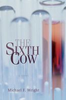 THE SIXTH COW