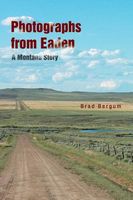 Cover of Photographs from Eaden by Brad Bergum