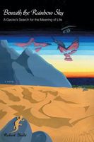 Cover of Beneath the Rainbow Sky by Robert Becht