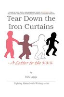 Cover of Tear Down the Iron Curtains by Dele Ajaja