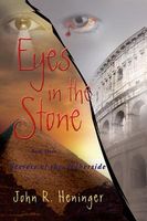 Cover of Eyes in the Stone by John Heninger