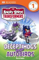 Angry Birds Transformers: Deceptihogs versus Autobirds