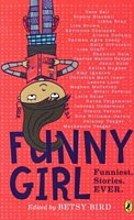 Funny Girl: Funniest. Stories. Ever