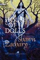 Cover of House of Dolls by Shawn Zachary