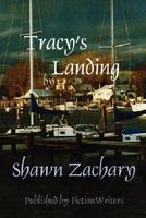 Cover of Tracy's Landing by Shawn Zachary