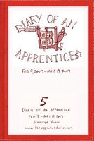 Cover of Diary of an Apprentice 5: Feb 9 - May 19 2007 by Jennifer Young