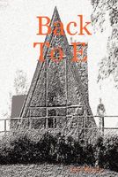Cover of Back to E by Rudy Thomas