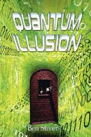Cover of Quantum Illusion by Ben Stivers
