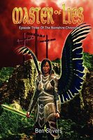 Cover of Master of Lies - Episode Three of the Bornshire Chronicles by Ben Stivers