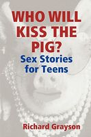 Who Will Kiss The Pig?