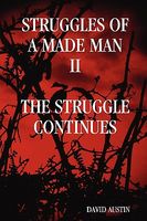 Struggles of a Made Man "The Struggle Continues"