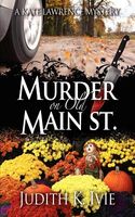 Murder on Old Main Street