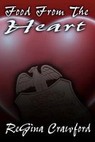 Cover of Food from the Heart by Regina Crawford