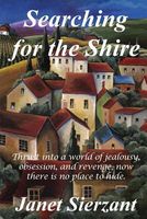 Cover of Searching for the Shire by Janet Sierzant