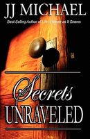 Secrets Unraveled