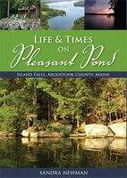Life and Times of Pleasant Pond