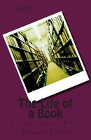 Cover of The Life of a Book by Danial Suits
