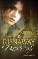 The Runaway Pastor's Wife