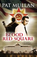 Cover of Blood Red Square by Pat Mullan