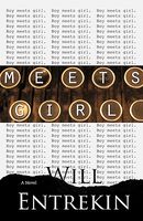 Cover of Meets Girl by Will Entrekin