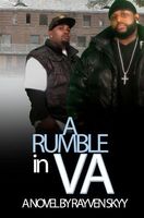 A Rumble in VA!