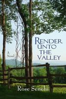 Render Unto the Valley