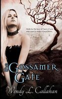 The Gossamer Gate