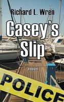 Cover of Casey's Slip by Richard L. Wren