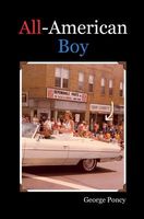 Cover of All-American Boy by George Poncy